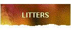 LITTERS
