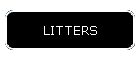 LITTERS