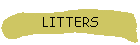 LITTERS